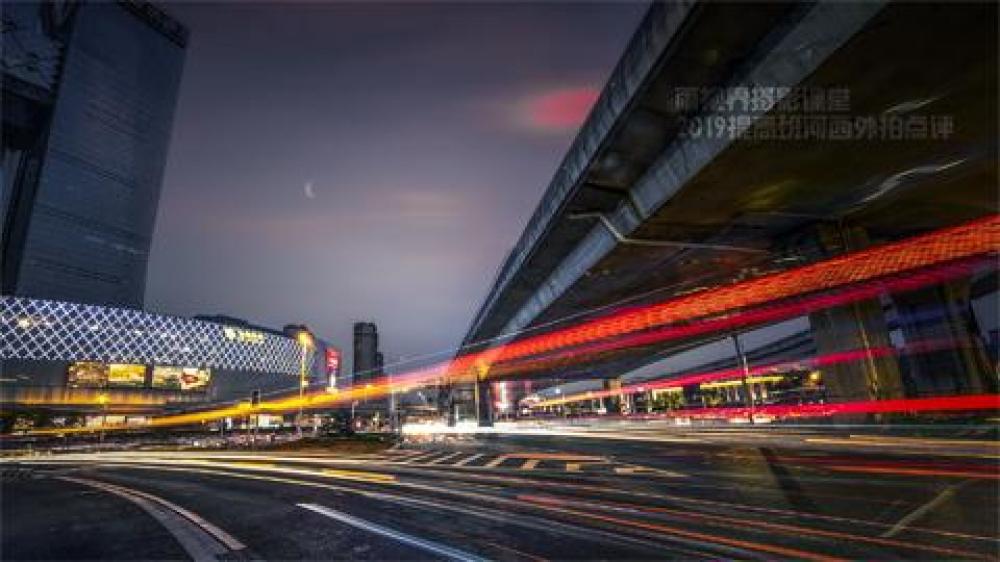 2019河西夜景车轨拍摄作业点评